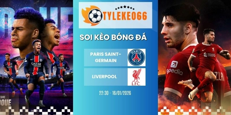 Kèo nhà cái Paris Saint-Germain vs Liverpool hôm nay ngày 09/04/2026 - C1