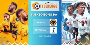 Soi kèo nhà cái Wolves vs Tottenham hôm nay ngày 25/04/2026 - NHA